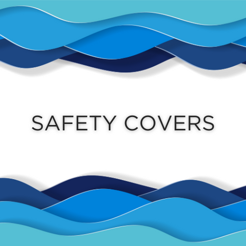 Covers - Safety Covers